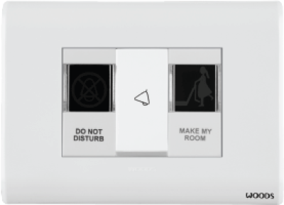 ANCOR WOODS HOTEL & HOSPITALITY RANGE Indicator marked Do Not DISTURB 
Indicator marked MAKE MY ROOM 
 Bell Push (To operate from 
outside the room)
AND DND/MMR Switch marked Do Not DISTURB
Switch marked MAKE MY ROOM (SET of 5 pice To
operate from inside the room)